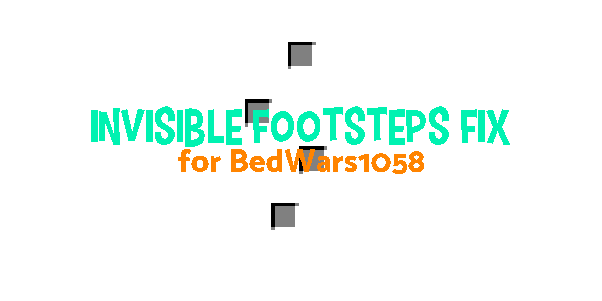 BedWars1058-InvisibilityFootsteps