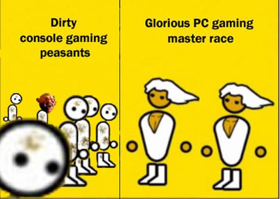 Master Race Reality Check Pc Gaming Is Becoming Increasingly Overrated - is this good for roblox pcmasterrace